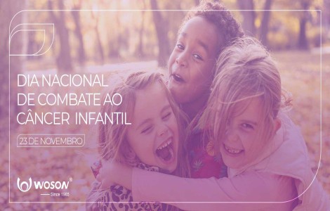 DIA NACIONAL DO COMBATE AO CÂNCER INFANTIL - 23 DE NOVEMBRO
